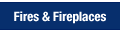 Fires & Fireplaces