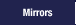 Mirrors